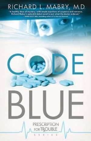 Code Blue de Richard L. Mabry