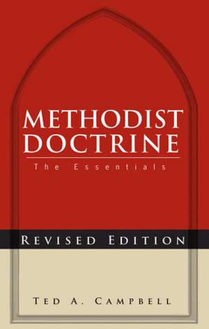 Methodist Doctrine de Ted A. Campbell