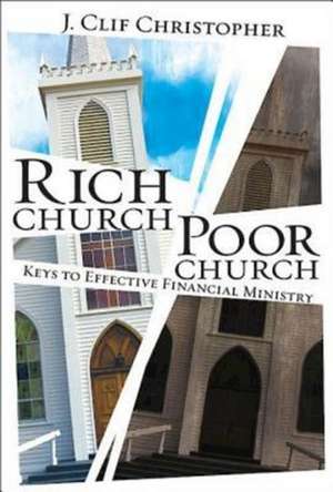 Rich Church, Poor Church de J. Clif Christopher