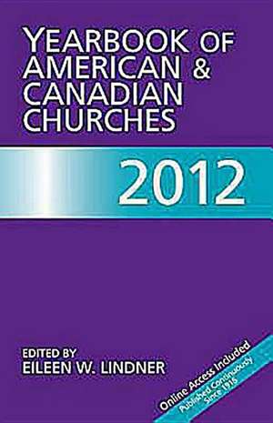 Yearbook of American & Canadian Churches de Eileen W. Lindner