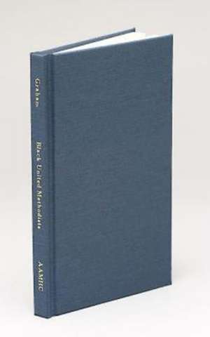 Black United Methodists: Retrospect and Prospect de J. H. Graham