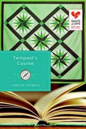 Tempest's Course de Lynette Sowell