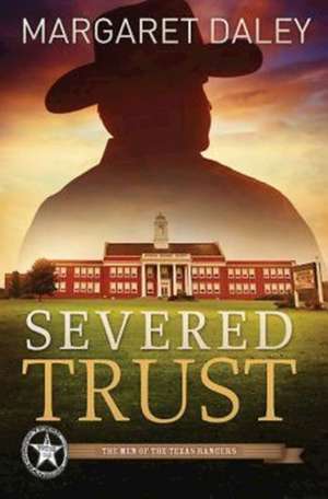 Severed Trust de Margaret Daley