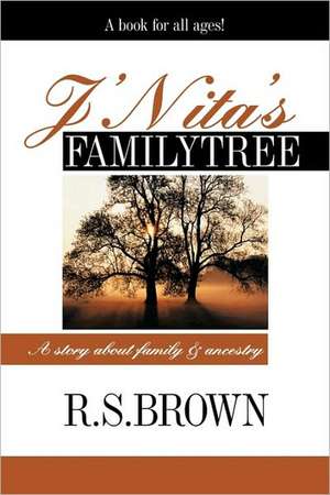 J'Nita's Family Tree de Brown R. S. Brown