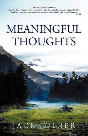 Meaningful Thoughts de Joiner Jack Joiner