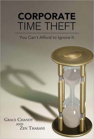 Corporate Time Theft de Grace Chandy