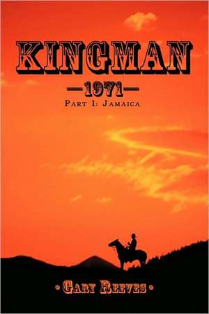 Kingman-1971 de Gary Reeves