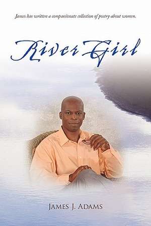 River Girl de James J. Adams