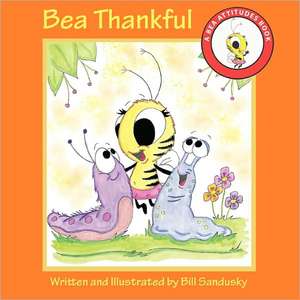 Bea Thankful de Bill Sandusky