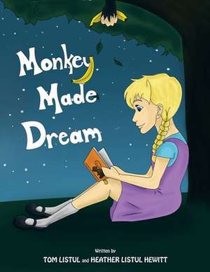 Monkey Made Dream de Tom Listul