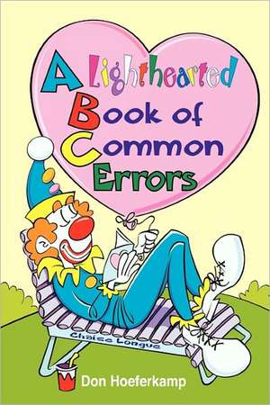 A Lighthearted Book of Common Errors de Don Hoeferkamp