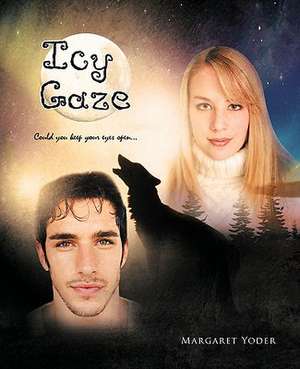 Icy Gaze de Margaret Yoder