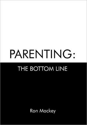 Parenting de Ron Mackey