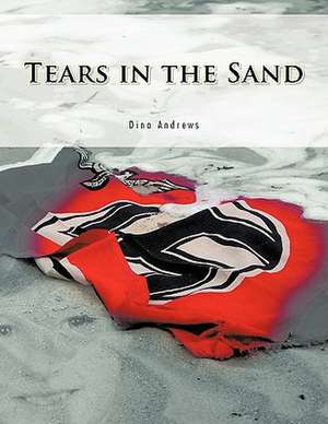 Tears in the Sand de Dina Andrews