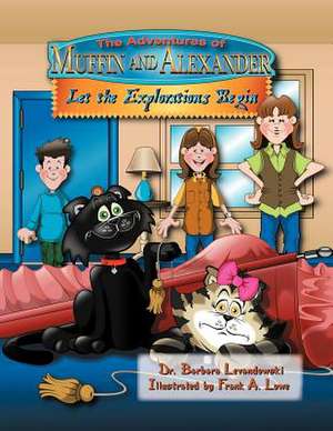 The Adventures of Muffin and Alexander de Dr Barbara Levandowski