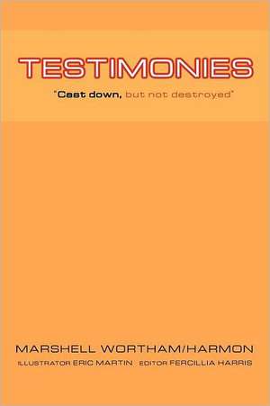 Testimonies de Marshell Wortham/Harmon