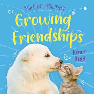 Growing Friendships de Honor Head