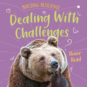 Dealing with Challenges de Honor Head