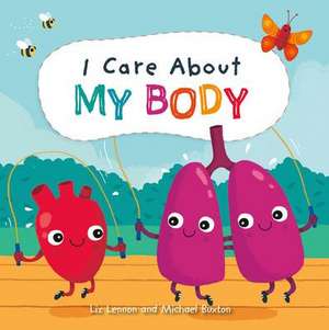 I Care about My Body de Liz Lennon