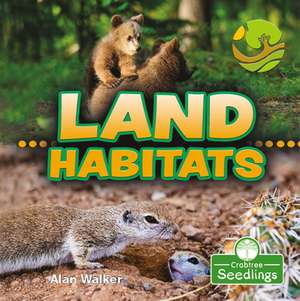 Land Habitats de Alan Walker