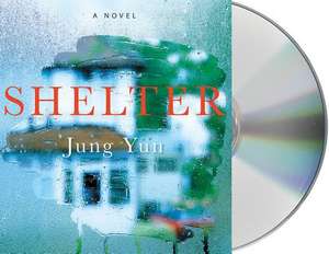 Shelter de Jung Yun