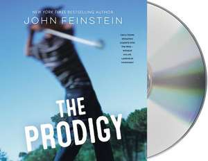 The Prodigy de John Feinstein