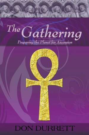 The Gathering de Don D. Durrett