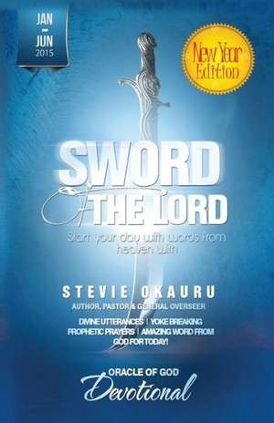 Oracle of God Devotional 2015 Jan To June de Stevie Okauru