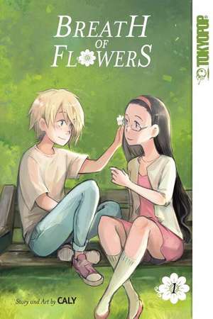 Breath of Flowers, Volume 1 de Caly