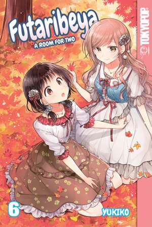 Futaribeya: A Room for Two, Volume 6 de Yukiko