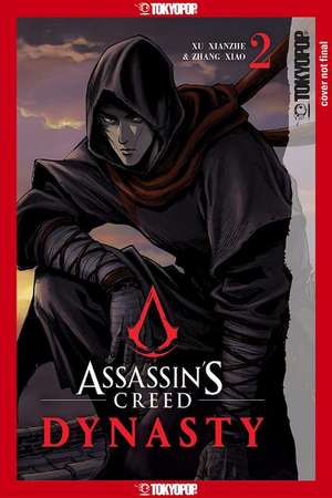 Assassin's Creed Dynasty, Volume 2 de Xu Xianzhe