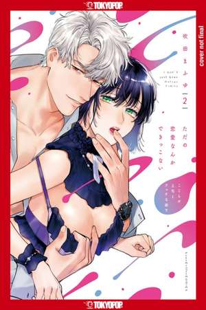 We Can't Do Just Plain Love, Volume 2 de Mafuyu Fukita