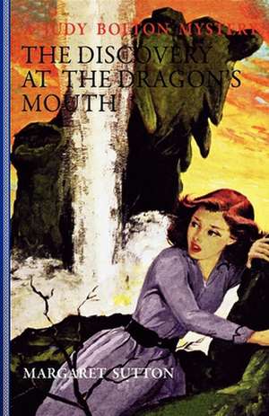 The Discovery at the Dragon's Mouth de Margaret Sutton