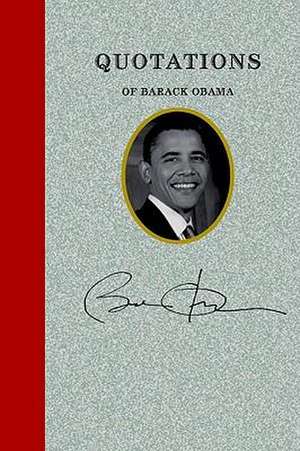 Quotations of Barack Obama de Barack Obama