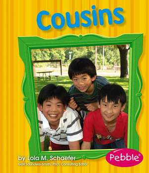 Cousins de Lola M Schaefer