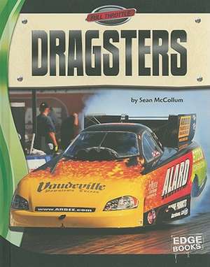 Dragsters de Sean McCollum