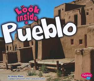 Look Inside a Pueblo de Jenny Moss