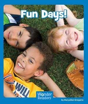 Fun Days de Maryellen Gregoire