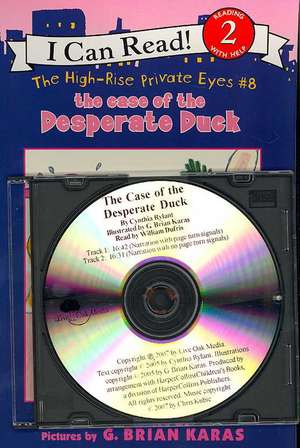 Case of the Desperate Duck, the with CD de Cynthia Rylant