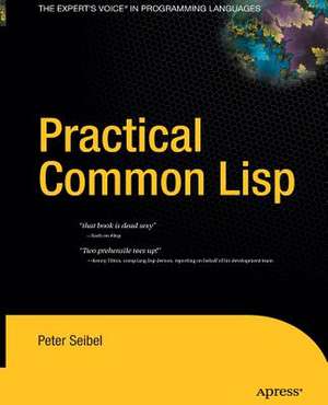 Practical Common Lisp de Peter Seibel