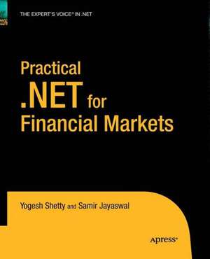 Practical .NET for Financial Markets de Vivek Shetty