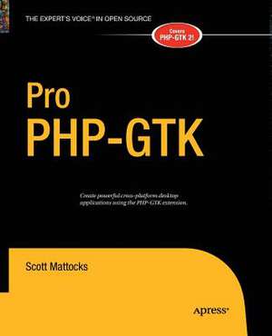 Pro PHP-GTK de Scott Mattocks