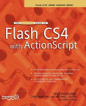 The Essential Guide to Flash CS4 with ActionScript de Chris Kaplan