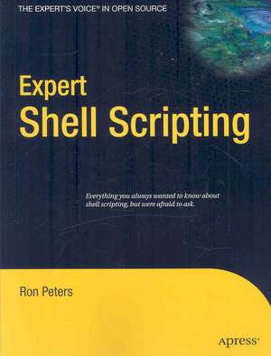 Expert Shell Scripting de Ron Peters