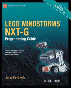 LEGO MINDSTORMS NXT-G Programming Guide de James Floyd Kelly