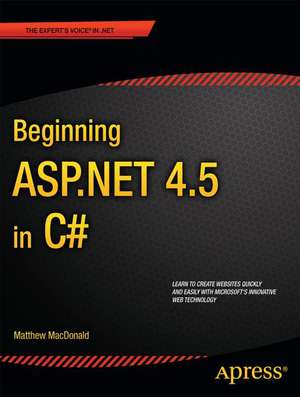 Beginning ASP.NET 4.5 in C# de Matthew MacDonald