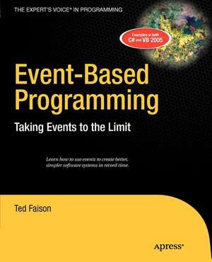 Event-Based Programming: Taking Events to the Limit de Ted Faison