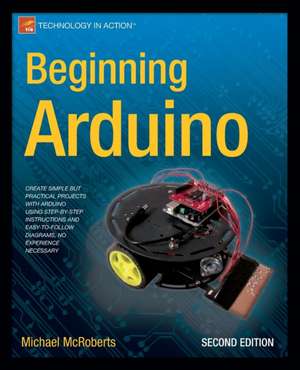 Beginning Arduino de Michael McRoberts