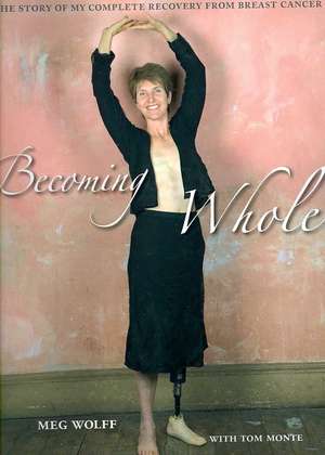 Becoming Whole de Meg Wolff