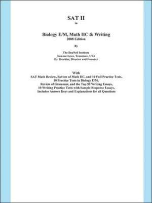 Sat II in Biology E/M, Math IIC & Writing de Deaneil Institut